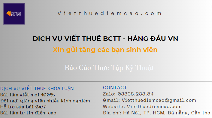 Báo Cáo Thực Tập Kỹ Thuật điểm cao