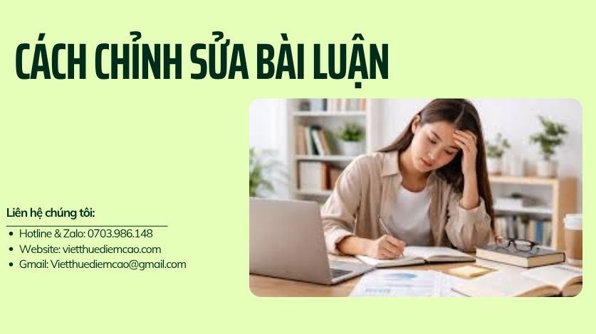 Cách chỉnh sửa bài luận đạt điểm cao