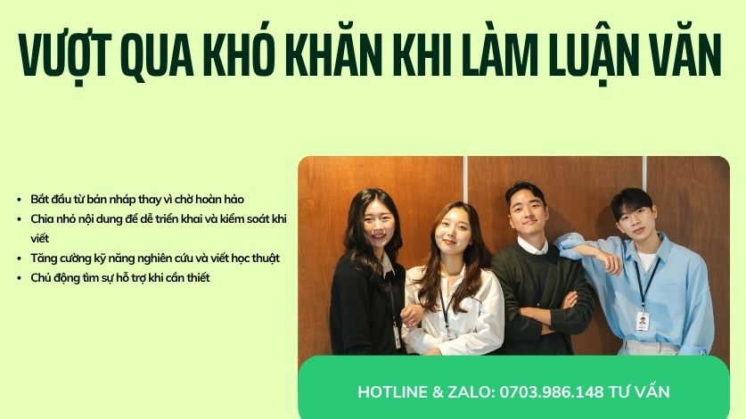 Vượt qua khó khăn khi làm luận văn